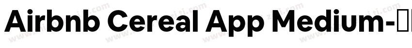 Airbnb Cereal App Medium字体转换